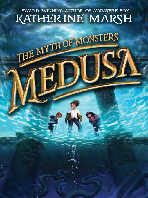 Title details for Medusa by Katherine Marsh - Available